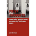 Privy Thoughts: Some Toilet Graffiti Found On University Bathroom Doors