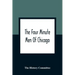 The Four Minute Men Of Chicago
