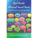 Real World Clinical Social Work: Find Your Voice and Find Your Way