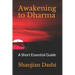 Awakening to Dharma: A Short Essential Guide