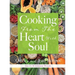 Cooking From The Heart With Soul: Quick and Easy Recipes