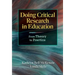 Doing Critical Research in Education: From Theory to Practice