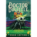 Doctor Dolittle the Complete Collection, Vol. 3: Doctor Dolittle's Zoo; Doctor Dolittle's Puddleby Adventures; Doctor Dolittle's Garden