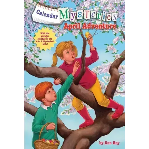Calendar Mysteries #4: April Adventure