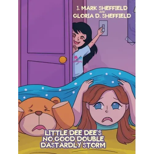 Little Dee Dee's No Good Double Dastardly Storm