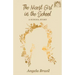 The Nicest Girl in the School: A School Story
