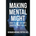 Making Mental Might: How to Look Ten Times Smarter Than You Are