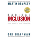 Radical Inclusion: What the Post-9/11 World Should Have Taught Us about Leadership