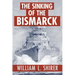 The Sinking of the Bismarck