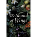 The Sound of Wings