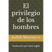 El privilegio de los hombres