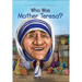 Who Was Mother Teresa?