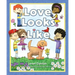 Love Looks Like