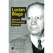 Lucian Blaga: Selected Philosophical Extracts