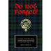 Do Not Forget!: A Collection of Old Celtic Sayings, Blessings, Curses and Proverbs of Irish and Scottish Origin for Today