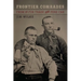 Frontier Comrades: From the Fur Trade to the Ford Car