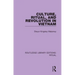 Culture, Ritual and Revolution in Vietnam