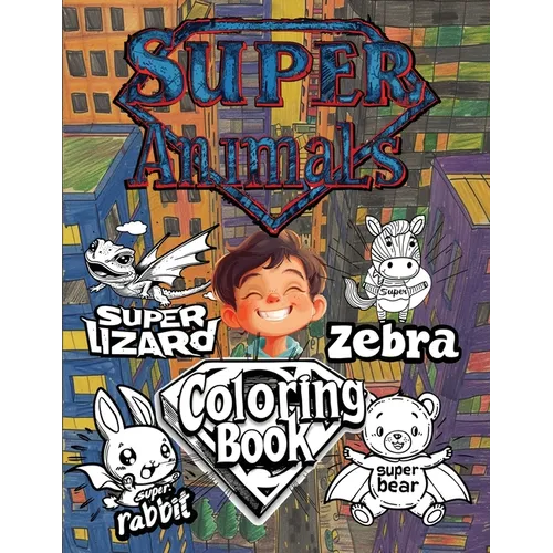 Super Animals Coloring Book