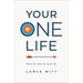 Your ONE Life