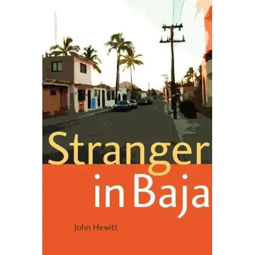 Stranger in Baja