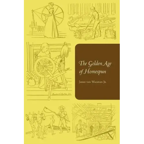 The Golden Age of Homespun