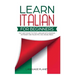 Learn Italian for Beginners: Fast and fun way to study language with grammar, dictionary and Italian tips. Ciao, Grazie, Prego.