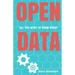 Open Data: All You Want To Know About Open Data