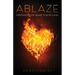 Ablaze: Prepare Your Heart for Revival