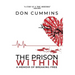 The Prison Within: A Memoir of Breaking Free