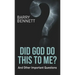 Did God Do This to Me?: And Other Important Questions
