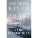 One More River to Cross