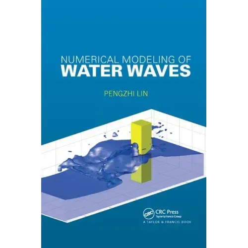 Numerical Modeling of Water Waves