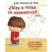¿Vas a Tener Un Hermanito?: Incluye 5 Consejos Para Dar La Bienvenida a Un Nuevo Hermanito / Are You Going to Have a Baby Brother or Sister? 5 Tips to