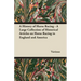 A History of Horse Racing - A Large Collection of Historical Articles on Horse Racing in England and America