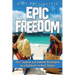 Epic Freedom: The 2 Easiest and Fastest Strategies to a Paycheck in Real Estate
