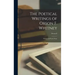 The Poetical Writings of Orson F. Whitney; Poems and Poetic Prose