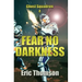 Fear No Darkness