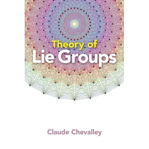 Theory of Lie Groups