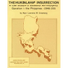 The Hukbalahap Insurrection: A Case Study of a Successful Anti-Insurgency Operation in the Philippines- 1946-1955
