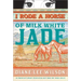 I Rode a Horse of Milk White Jade
