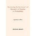 Reviewing the Reviewer's of Keynes's A Treatise on Probability: Ignorance is Bliss