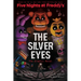 The Silver Eyes: Five Nights at Freddy's (Five Nights at Freddy's Graphic Novel #1): Volume 1