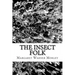 The Insect Folk