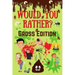 Would You Rather? Gross Edition: Fun Eww, Gross, and Disgusting Questions For Kids And The Entire Family
