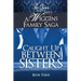 Caught Up Between Sisters: A Wiggins Family Saga