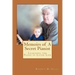 Memoirs of A Secret Pianist: Learning the Piano in Later Life
