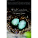 Wild Comfort: The Solace of Nature