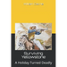 Surviving Yellowstone: A Holiday Turned Deadly