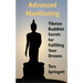 Advanced Manifesting: Tibetan Buddhist Secrets for Fulfilling Your Dreams
