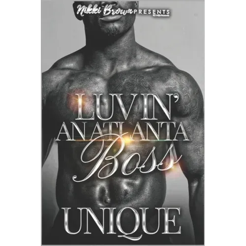 Luvin' An Atlanta Boss